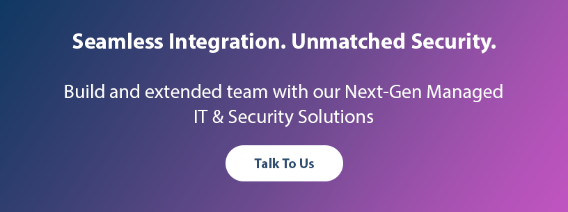 Next-gen Managed IT and Security Services